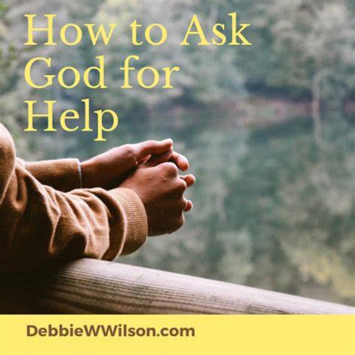 How do I ask God for help?