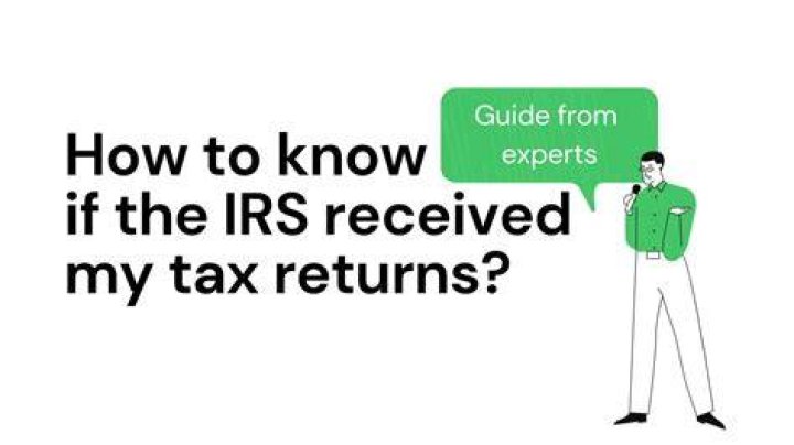 How do I know if IRS received my tax return 2021?