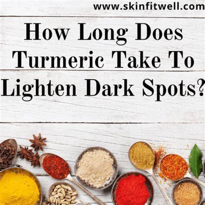 How long does it take for turmeric to lighten skin?