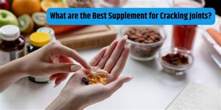 What vitamin is good for cracking joints?