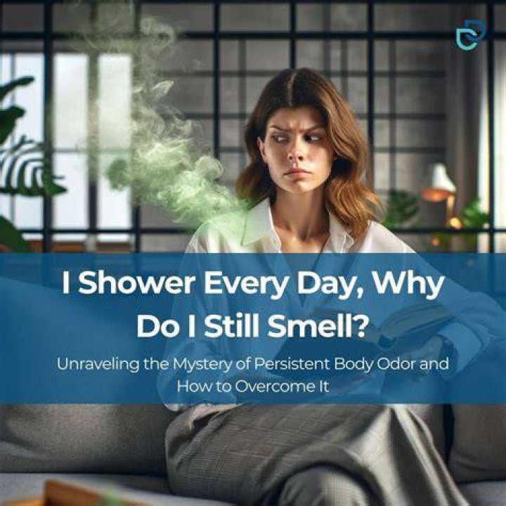 Why do I stink even after a shower?